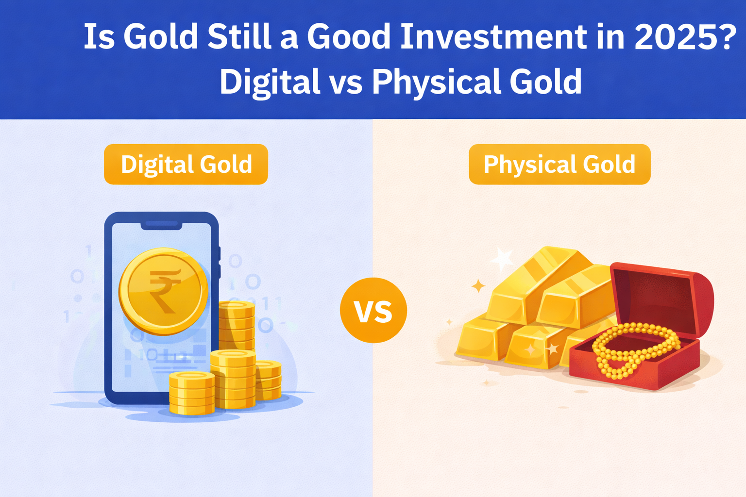 Is Gold Still a Good Investment in 2025? Digital vs Physical Gold - ToolNest Blog